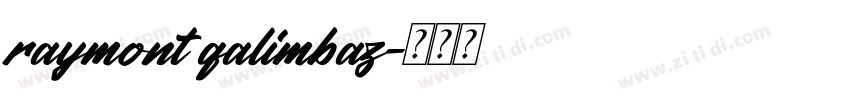 raymont qalimbaz字体转换